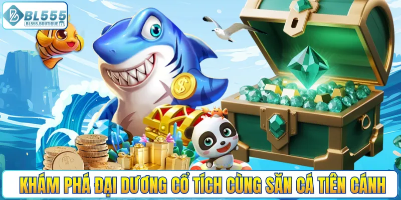 Khám phá đại dương cổ tích cùng săn cá tiên cánh